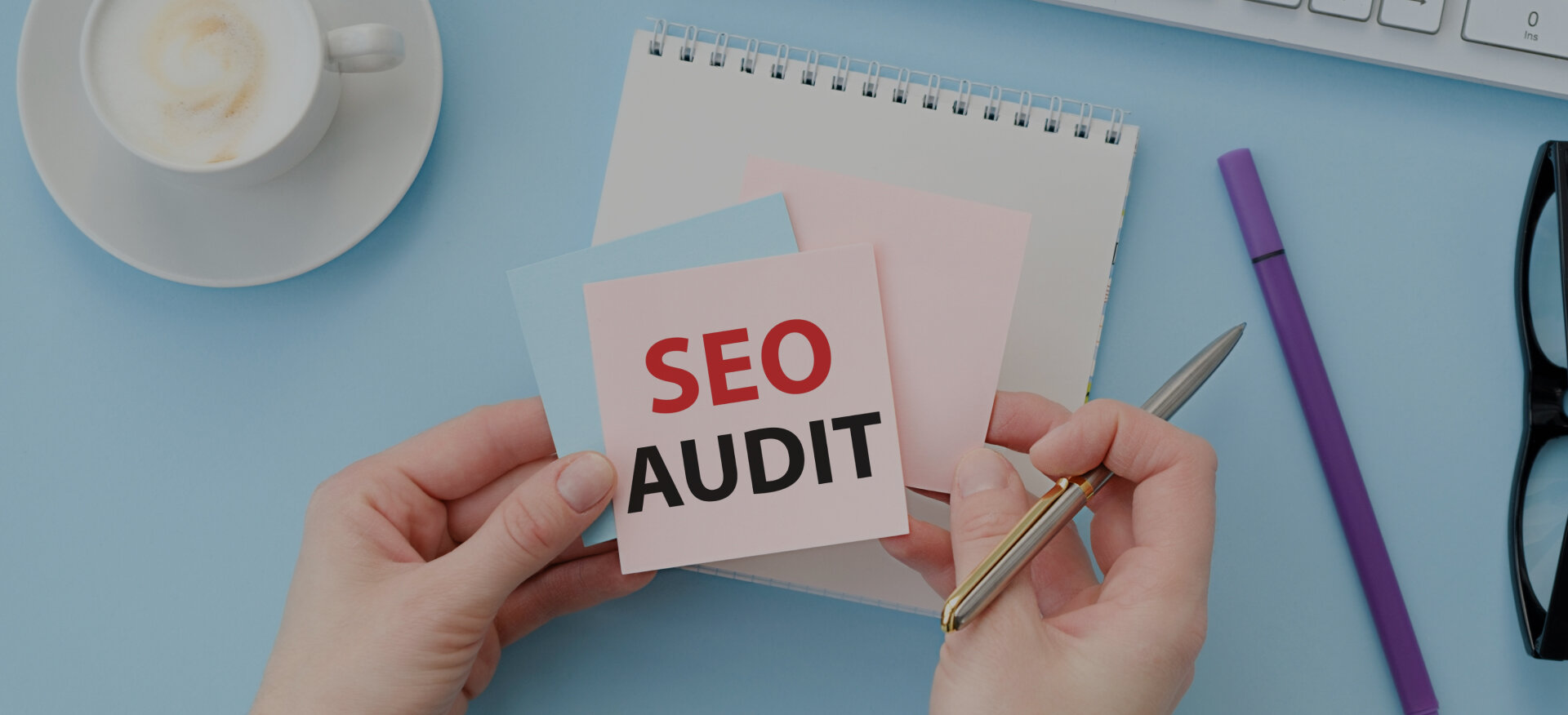 The 9-Step SEO Audit Checklist to Boost Your Rankings