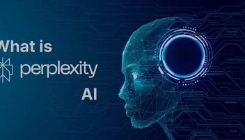 What Is Perplexity AI: Everything You Need To Know