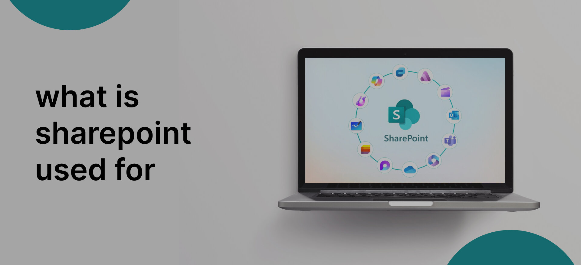 What Is SharePoint Used For and How It Transforms Business Operations