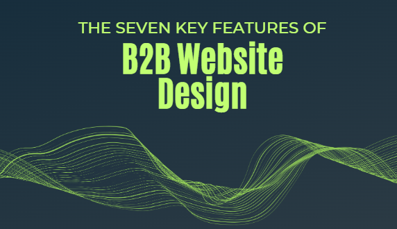Key Features of B2B Website Design