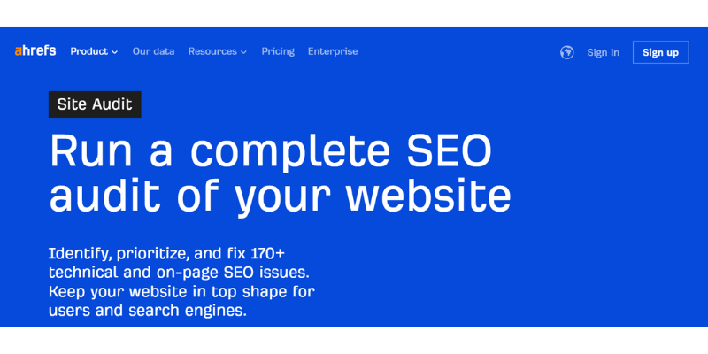 Ahrefs homepage showcasing its comprehensive SEO site audit tool