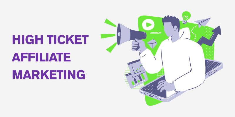 An illustration of a person promoting high-ticket affiliate products with a megaphone, laptop, and various marketing-related elements.