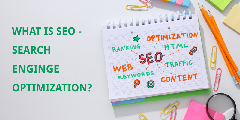 understanding what is search engine optimization (SEO)